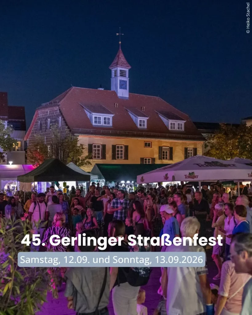 Gerlinger Strassenfest 2026 45. Gerlinger Strassenfest